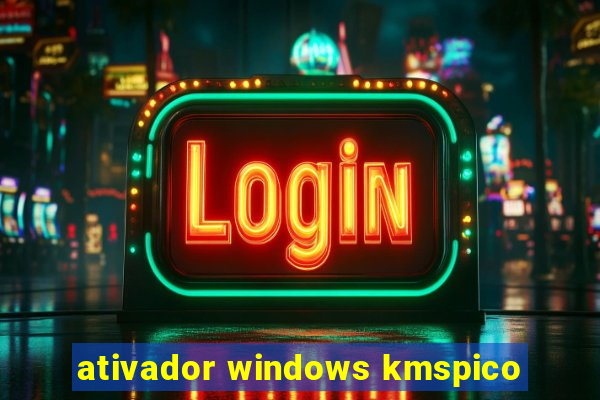 ativador windows kmspico